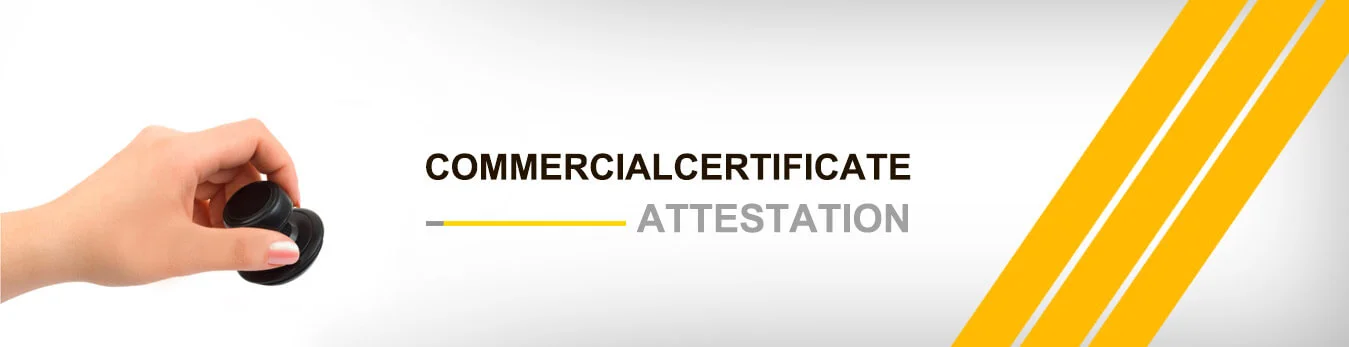 Commercial certificate attestation inn Qatar